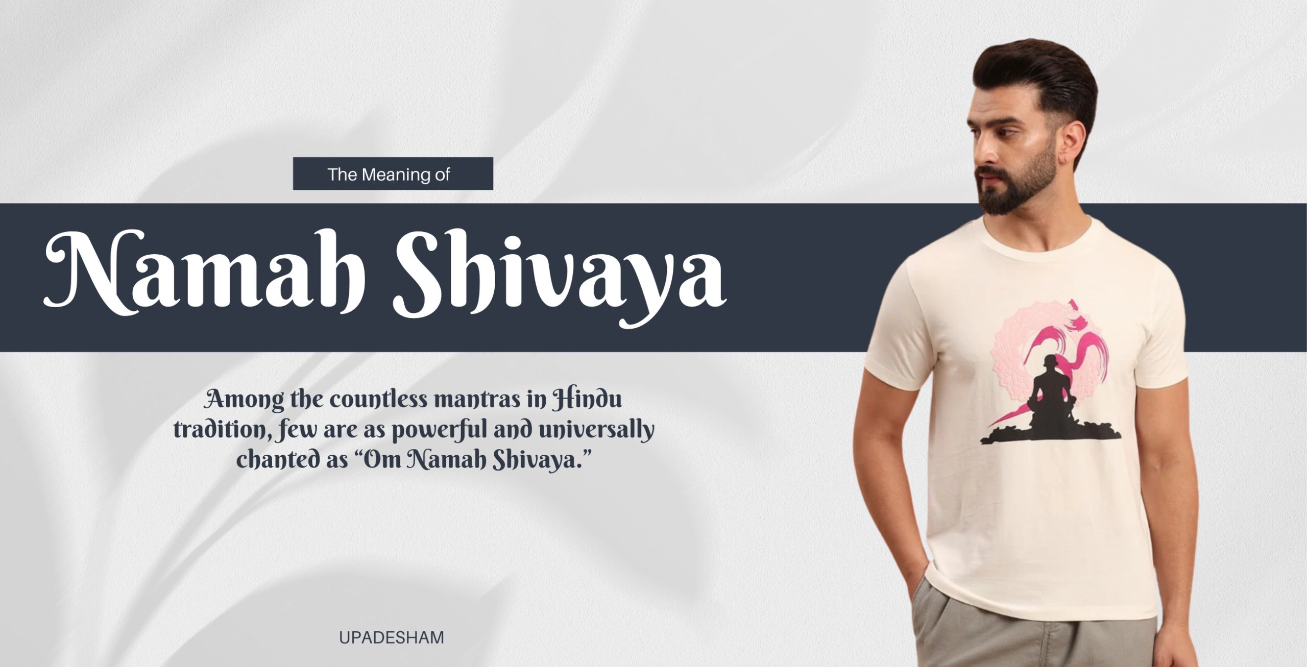 The Meaning of “Namah Shivaya”